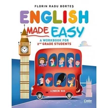 English Made Easy. A workbook for 2nd grade students - Florin Radu Bortes