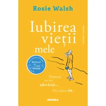 Iubirea vietii mele - Rosie Walsh