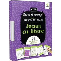 Jocuri cu litere. Pentru prescolari mari. Scrie si sterge - Collective