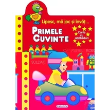 Lipesc, ma joc si invat. Primele cuvinte