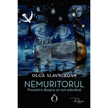 Nemuritorul - Olga Slavnikova