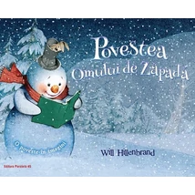 Povestea Omului de Zapada