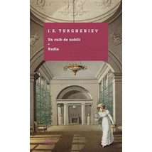 Un cuib de nobili. Rudin - I.S. Turgheniev