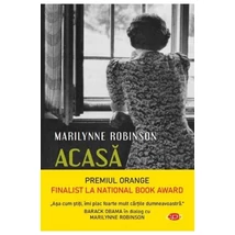 Acasa - Marilynne Robinson