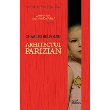 Arhitectul parizian - Charles Belfoure