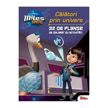 Miles in spatiu: Calatori prin univers - 32 de planse de colorat cu activitati