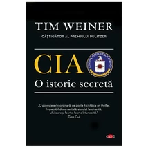 CIA. O istorie secreta - Tim Weiner