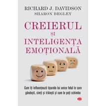 Creierul si inteligenta emotionala - Richard J. Davidson
