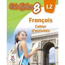 Francais. Cahier d`activites. L2. (clasa a VIII-a)