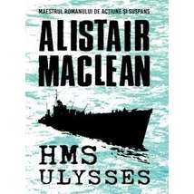 HMS Ulysses - Alistair MacLean