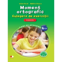 Moment ortografic. Culegere de exercitii. Caiet de activitati pentru gimnaziu - Iuliana Panait,Madalina Vincene
