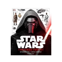 Star Wars. Trezirea fortei. Episodul VII. Ghid complet