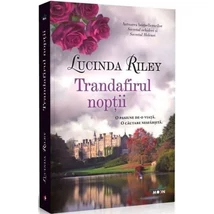 Trandafirul noptii - Lucinda Riley