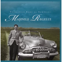Masinile regelui - A.S.R. Principele Radu
