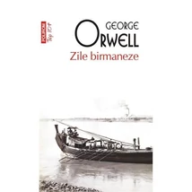 Zile birmaneze - George Orwell