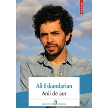 Anii de aur - Ali Eskandarian