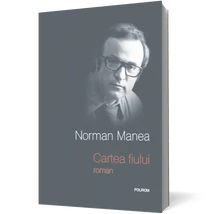 Cartea fiului - Norman Manea