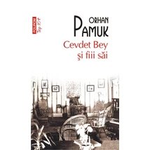 Cevdet Bey şi fiii sai - Orhan Pamuk