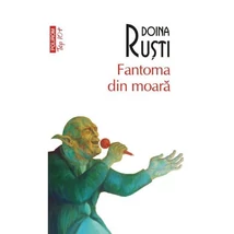 fantoma din moara - Doina Rusti