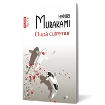 Dupa cutremur - Haruki Murakami