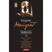 Integrala Maigret (vol. VIII) - Georges Simenon