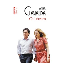 O iubeam - Anna Gavalda