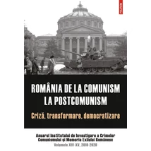 Romania de la comunism la postcomunism. Criza, transformare, democratizare - ***