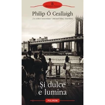 Si dulce e lumina - Philip O Ceallaigh