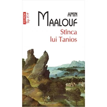 Stanca lui Tanios - Amin Maalouf