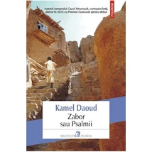 Zabor sau Psalmii - Kamel Daoud