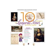 10 capodopere ale lui Leonardo da Vinci povestite copiilor - Larousse