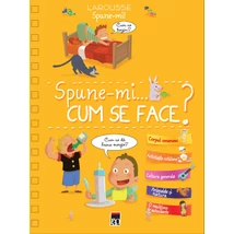 Spune-mi cum se face?