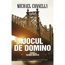 Jocul de domino - Michael Connelly
