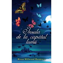 Insula de la capatul lumii - Kiran Millwood Hargrave