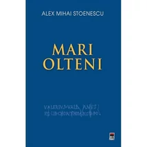 Mari olteni - Alex Mihai Stoenescu