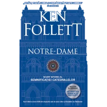 Notre-Dame - Ken Follett