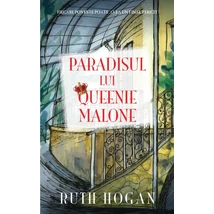 Paradisul lui Queenie Malone - Ruth Hogan