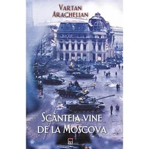 Scanteia vine de la Moscova - Vartan Arachelian