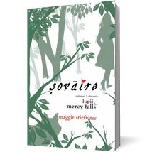 Şovaire (seria Lupii din Mercy Falls, vol.II) - Maggie Stiefvater