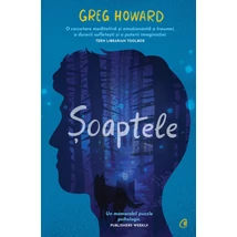 Șoaptele - Greg Howard
