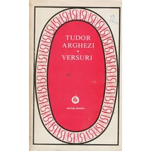 Versuri - Tudor Arghezi