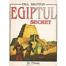 Egiptul secret - Paul Brunton