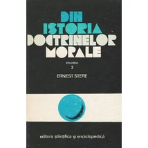 Din istoria doctrinelor morale, vol. 2 - Ernest Stere