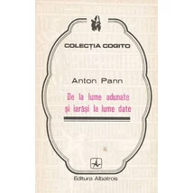 De la lume adunate si iarasi la lume date - Anton Pann