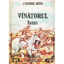Vinatorul - J. Fenimore Cooper