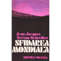 Sfidarea mondiala - Jean-Jacques Servan-Schreiber