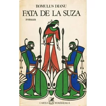 Fata de la Suza - Romulus Dianu