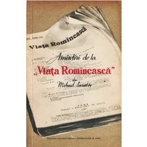 Amintiri de la "Viata Romineasca" - Mihail Sevastos