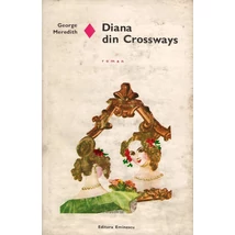Diana din Crossways - George Meredith