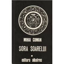 Sora soarelui - Mihai Coman